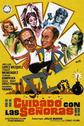 ¡Cuidado con las señoras! poster