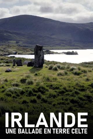 Irlande, une balade en terre celte poster