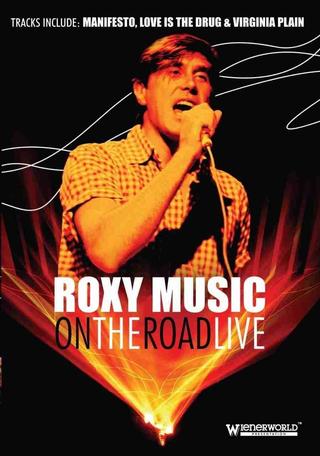Roxy Music: On The Road Live poster