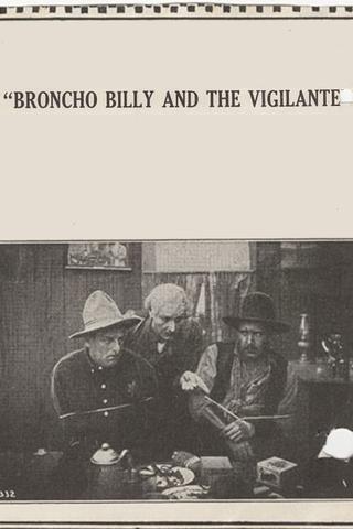 Broncho Billy and the Vigilante poster