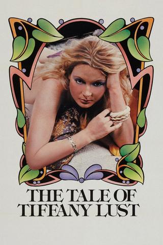 The Tale of Tiffany Lust poster