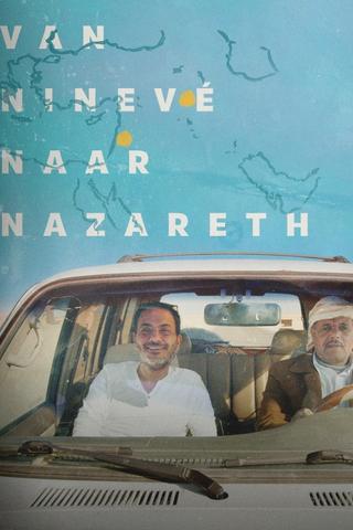 Van Ninevé naar Nazareth poster