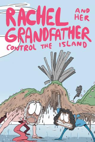 Rachel and Her Grandfather Control The Island poster