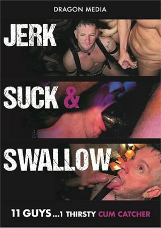 Jerk Suck & Swallow poster