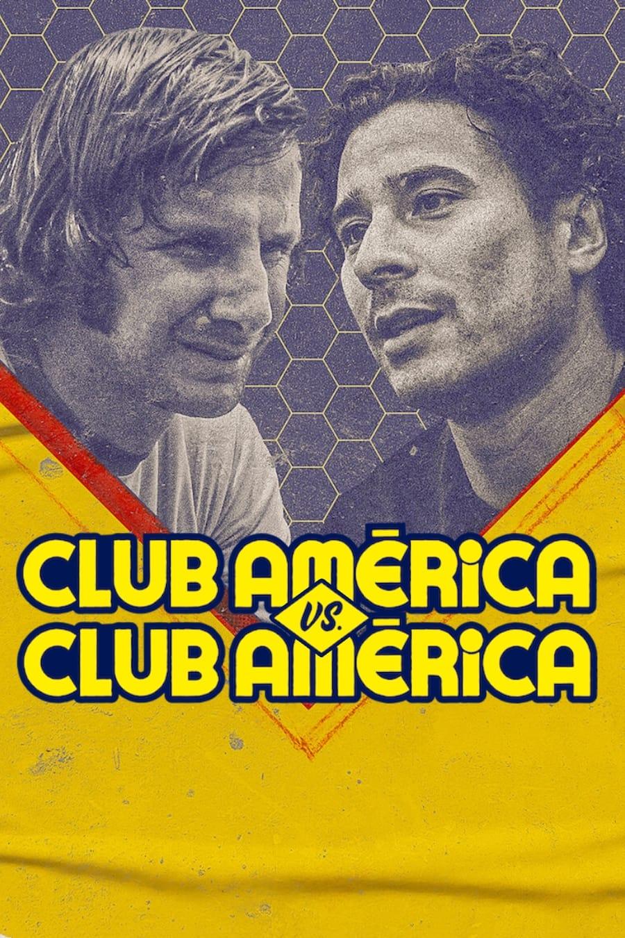 Club América vs. Club América poster