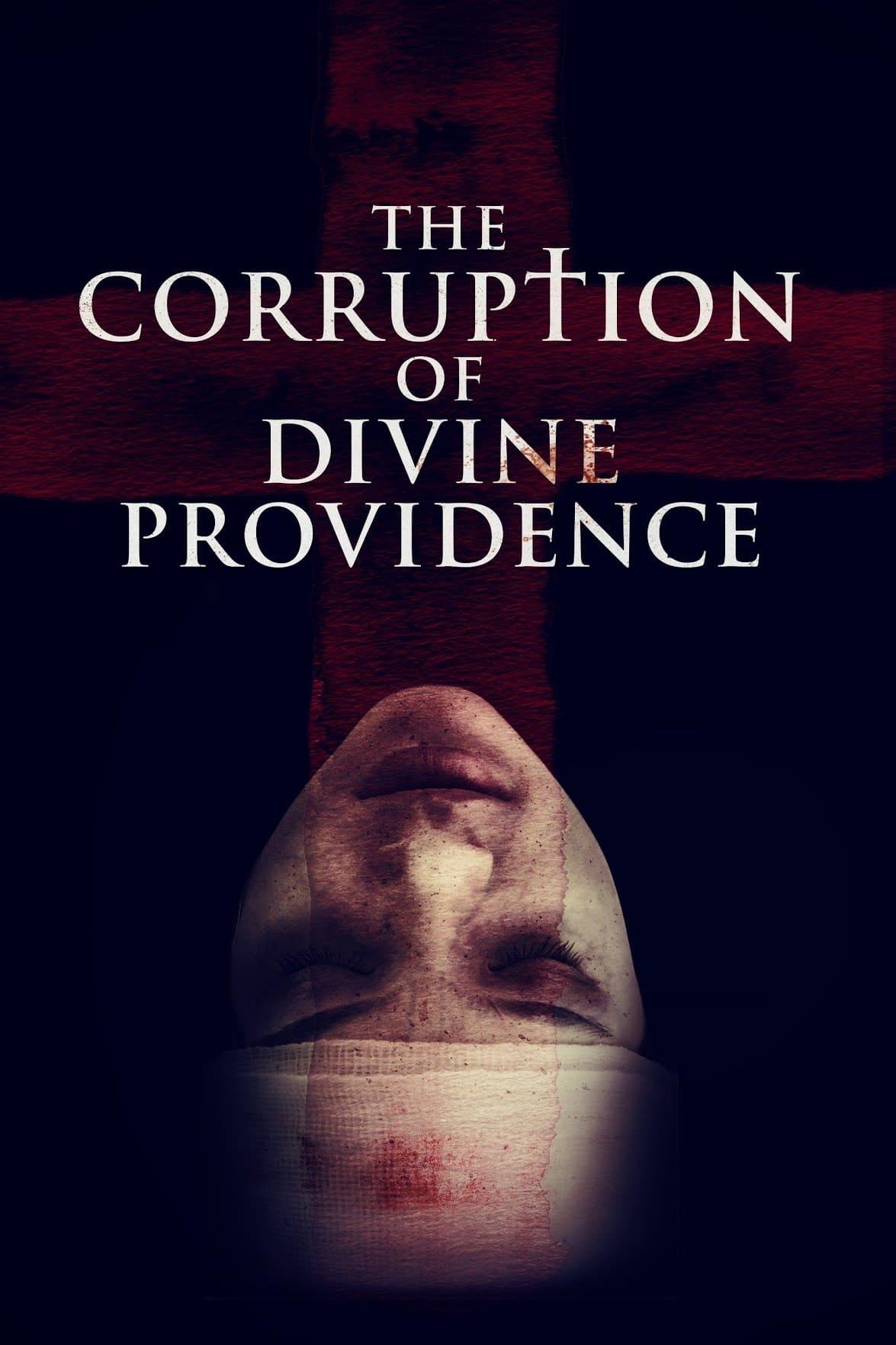 The Corruption of Divine Providence poster