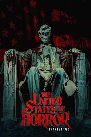 The United States of Horror: Chapter 2 poster