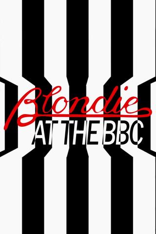 Blondie at the BBC poster
