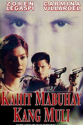 Kahit Mabuhay Kang Muli poster