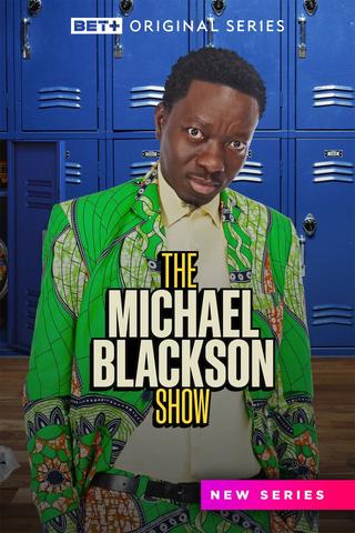 The Michael Blackson Show poster
