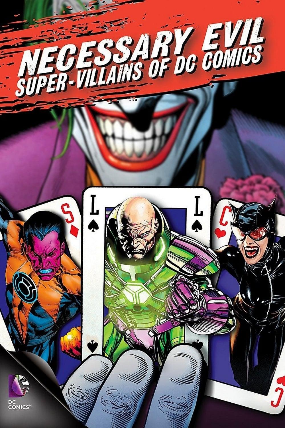 Necessary Evil: Super-Villains of DC Comics poster
