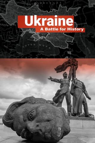 Ukraine: A Battle for History poster