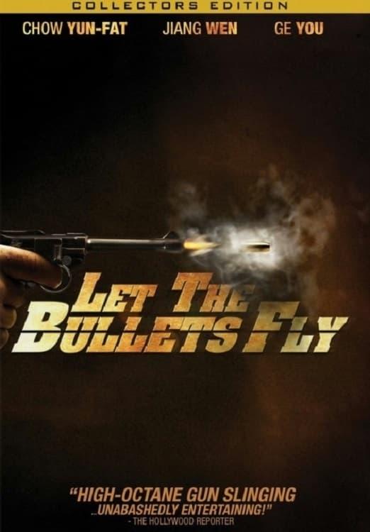 Let the Bullets Fly poster