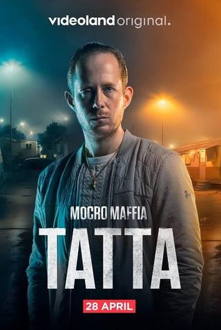 Mocro Mafia: Tatta poster