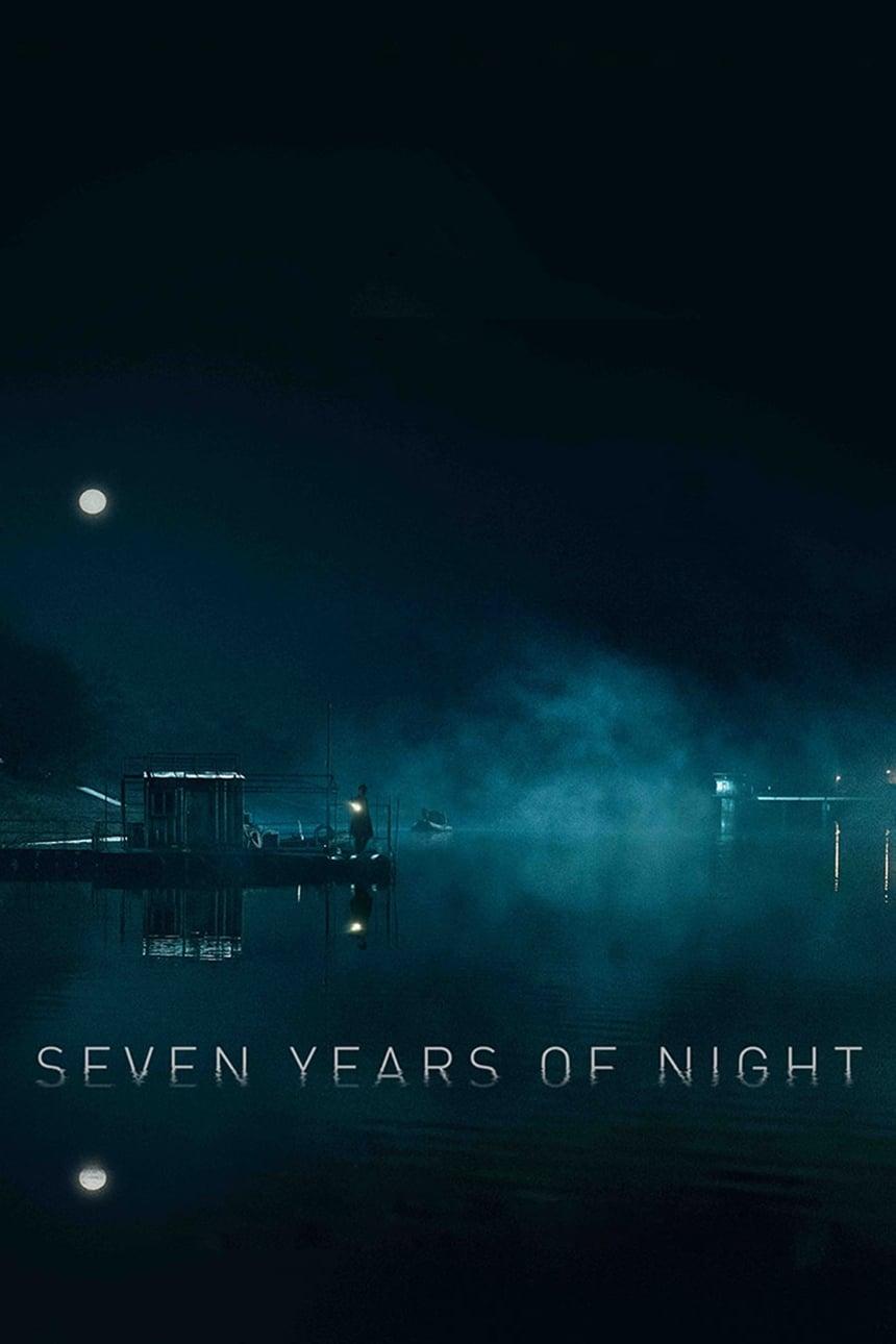 Seven Years of Night poster