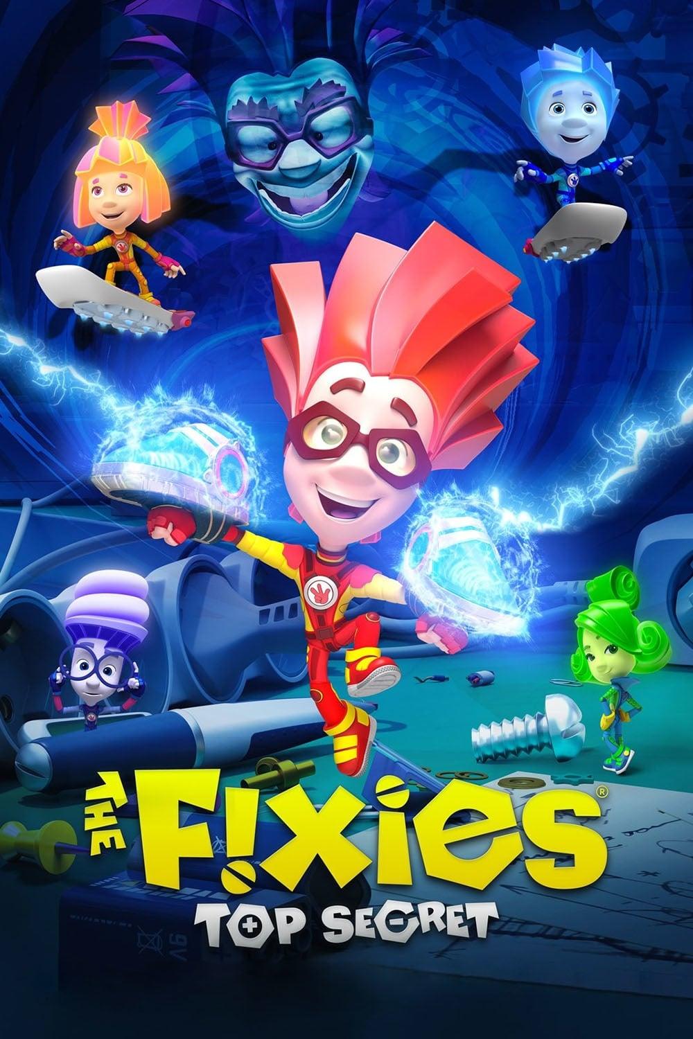 The Fixies: Top Secret poster