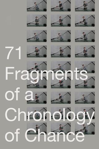 71 Fragments of a Chronology of Chance poster