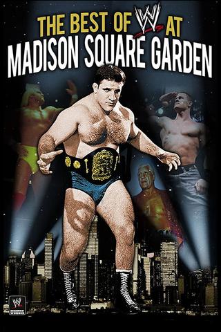 WWE: Best of WWE at Madison Square Garden poster