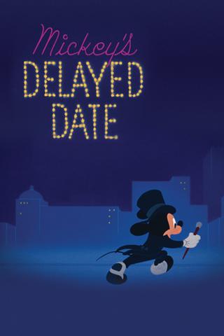 Mickey's Delayed Date poster