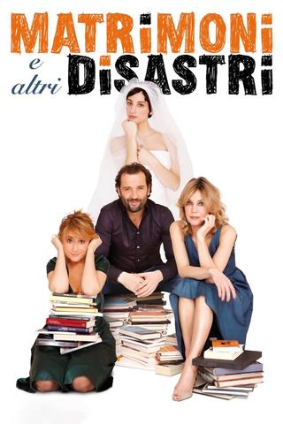 Weddings and Other Disasters poster