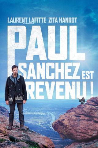 Paul Sanchez Is Back! poster