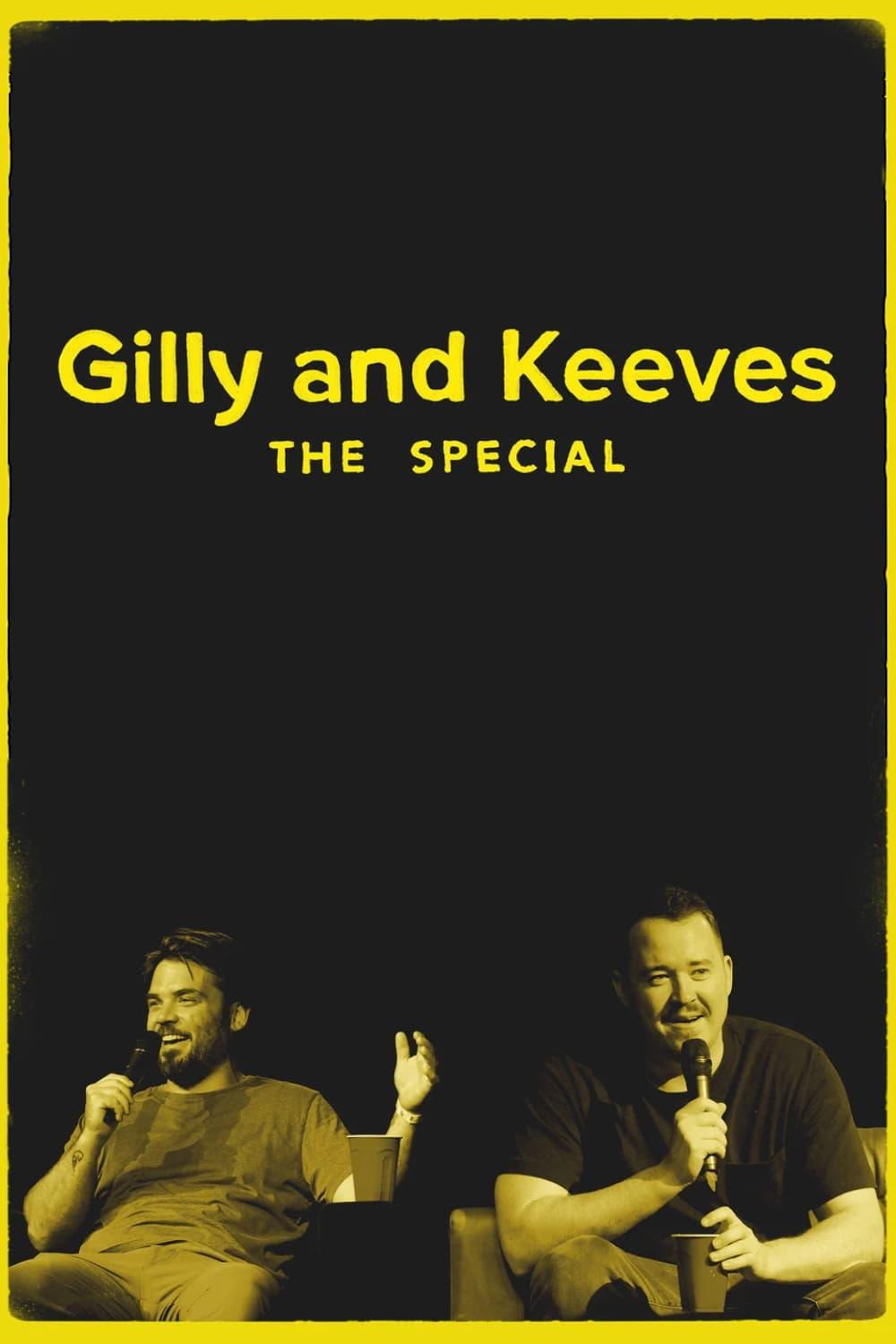 Gilly and Keeves: The Special poster
