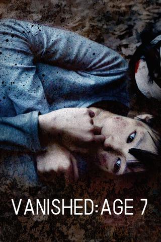 Vanished: Age 7 poster