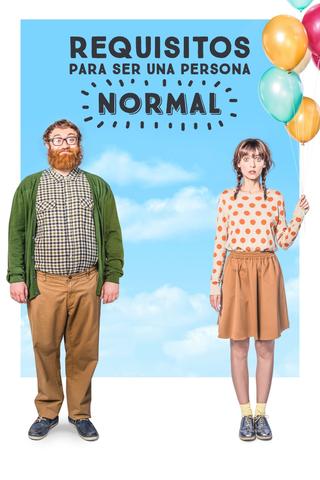 Requirements to Be a Normal Person poster