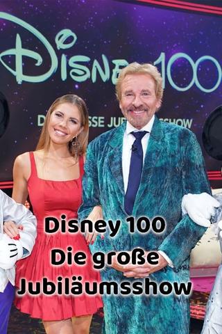 Disney 100 - Die große Jubiläumsshow poster