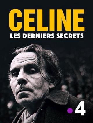 Céline : les derniers secrets poster