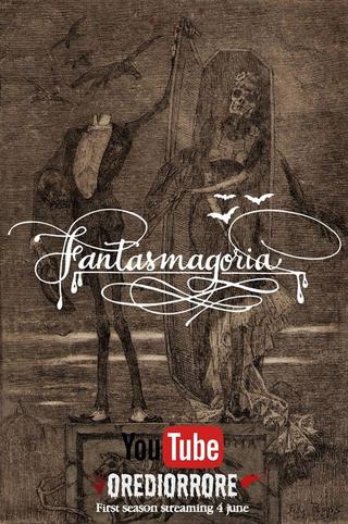 FANTASMAGORIA - STAGIONE UNO poster