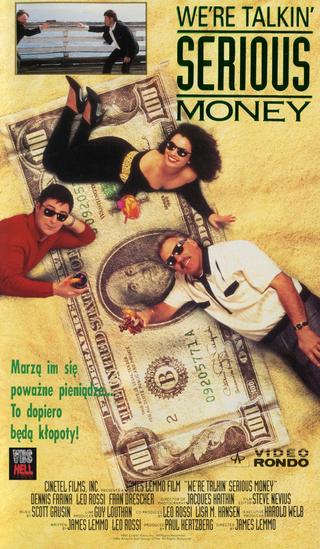 We're Talkin' Serious Money poster