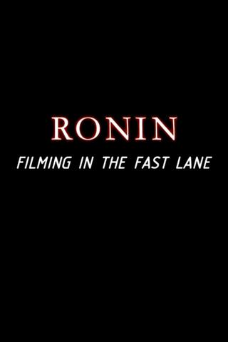 Ronin: Filming in the Fast Lane poster