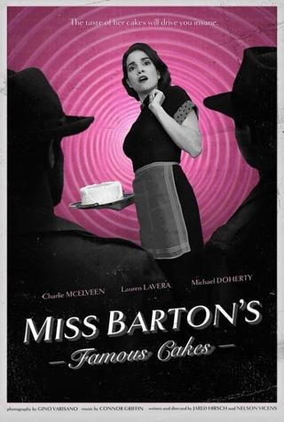 Miss Barton's Famous Cakes poster