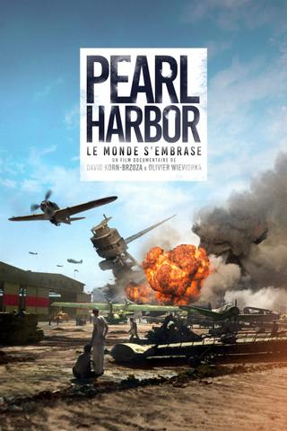 Pearl Harbor, le monde s'embrase poster