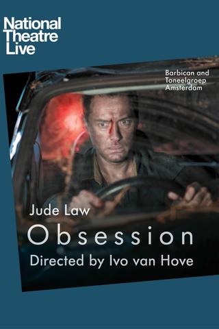 National Theatre Live: Obsession poster