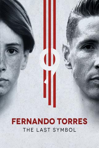 Fernando Torres: The Last Symbol poster