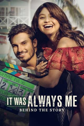It Was Always Me: Behind the Story poster