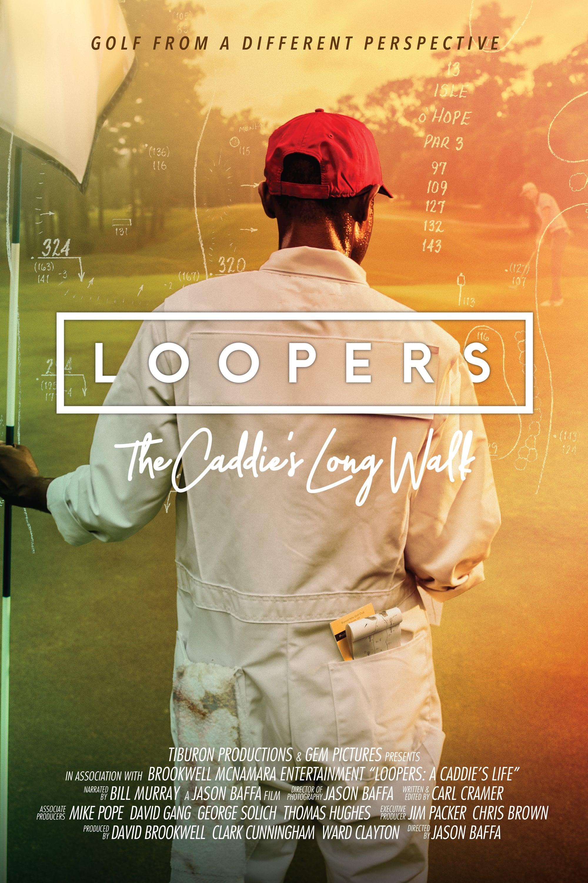 Loopers: The Caddie's Long Walk poster