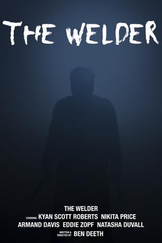 The Welder poster