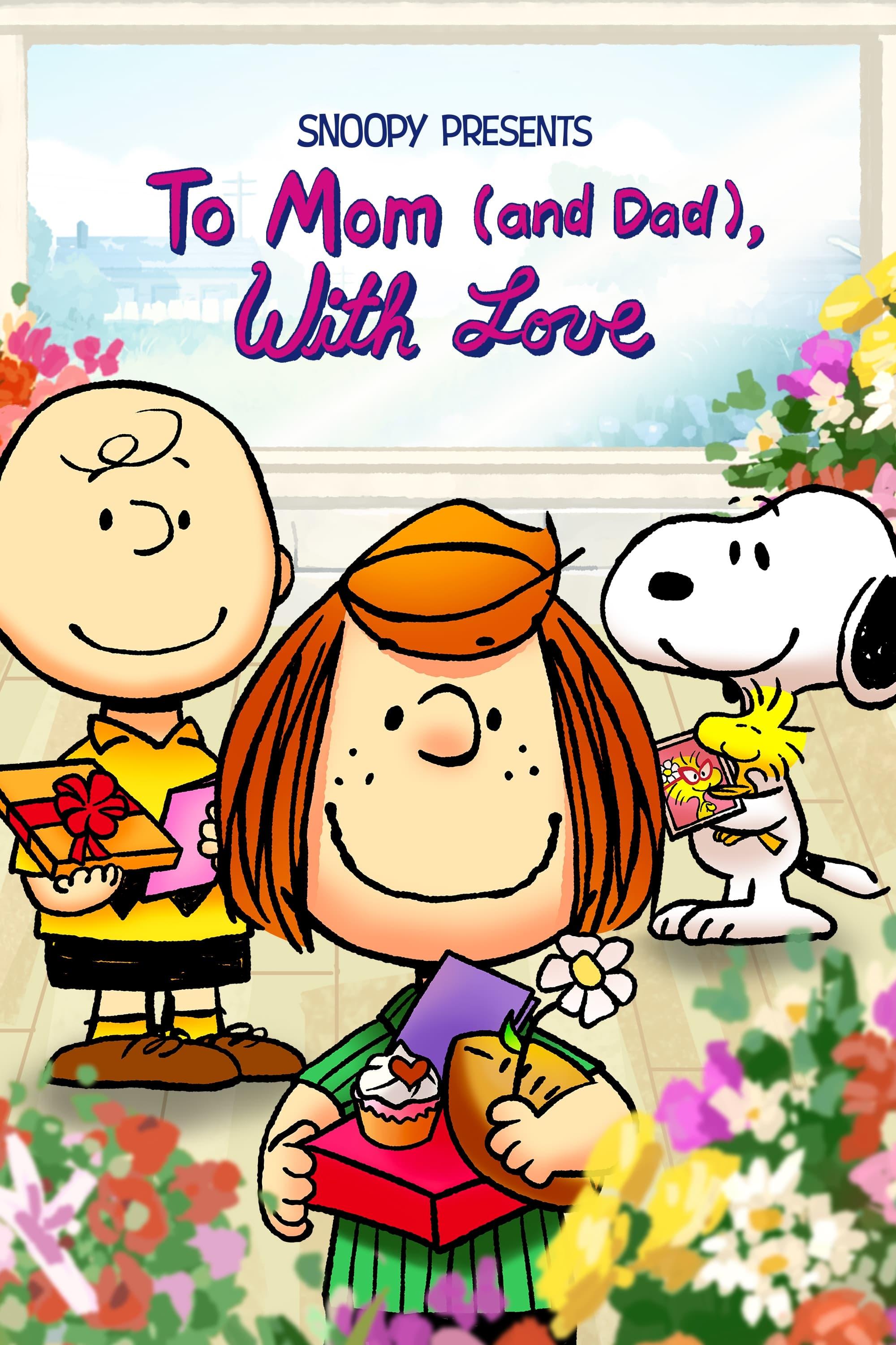 Snoopy Presents: To Mom (and Dad), With Love poster