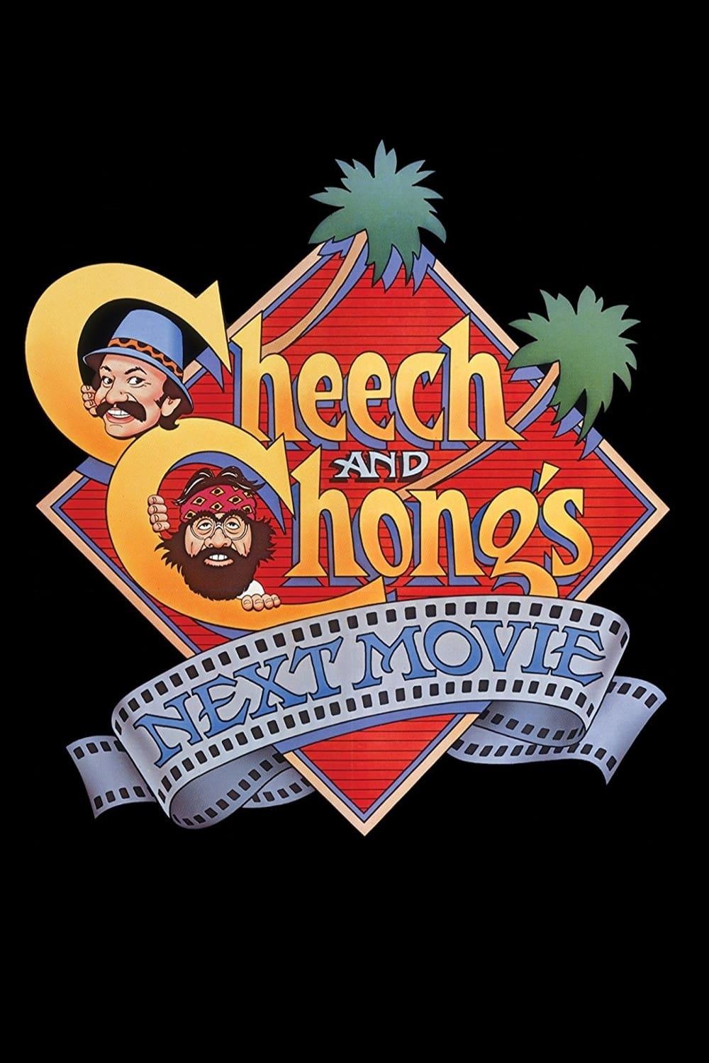 Cheech & Chong's Next Movie poster