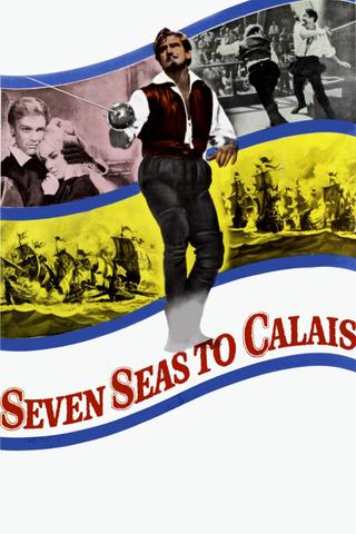 Seven Seas to Calais poster