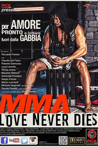 MMA Love Never Dies poster