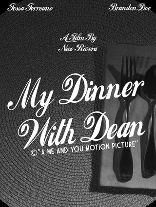 My Dinner With Dean poster