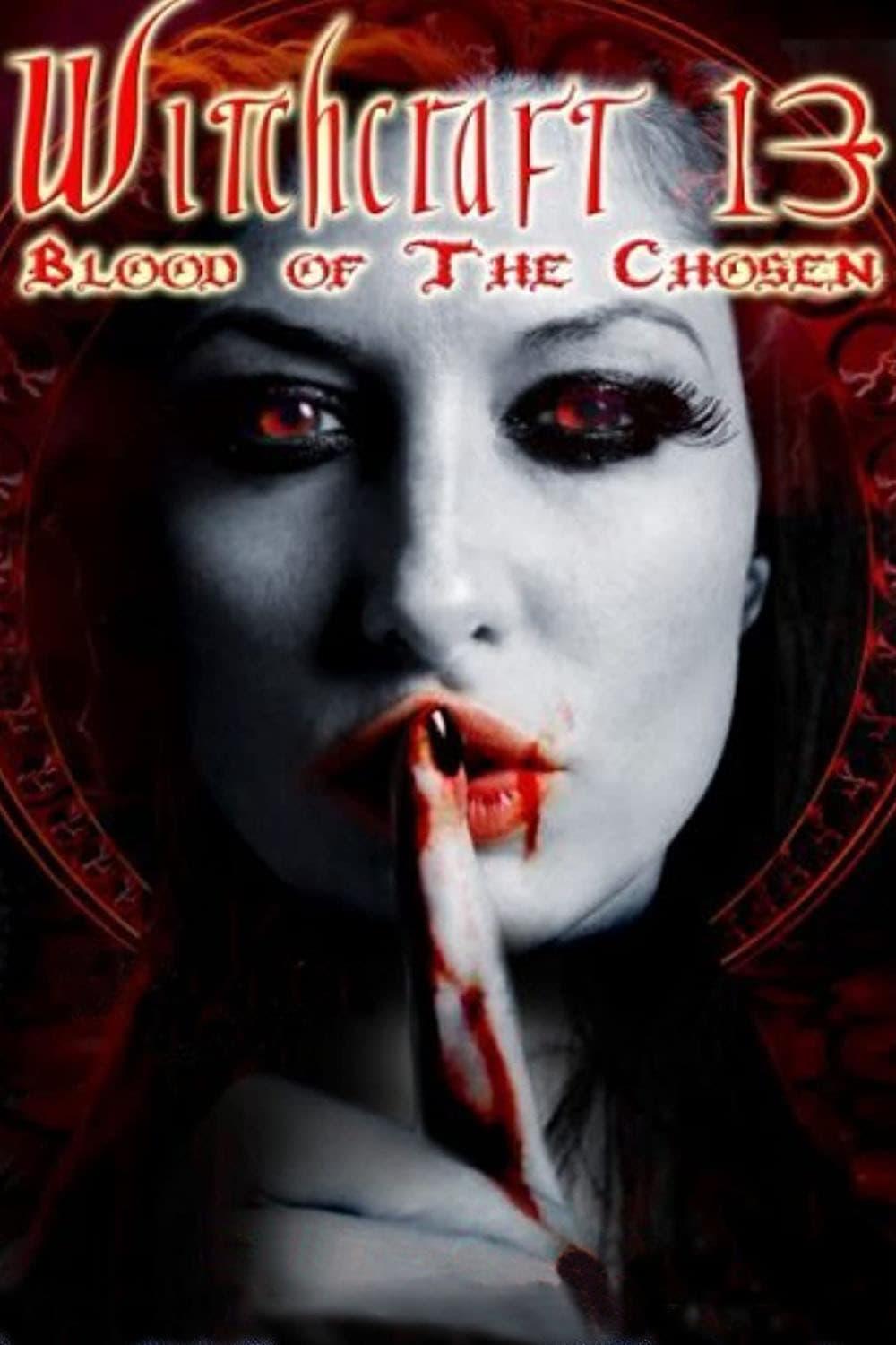 Witchcraft 13: Blood of the Chosen poster