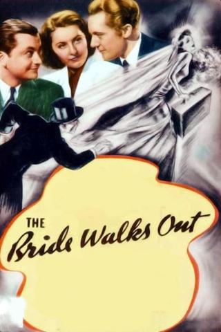 The Bride Walks Out poster