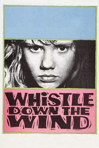 Whistle Down the Wind poster