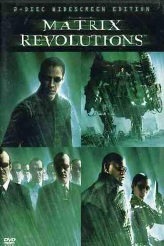 The Matrix Revolutions: Neo Realism - Evolution of Bullet Time poster