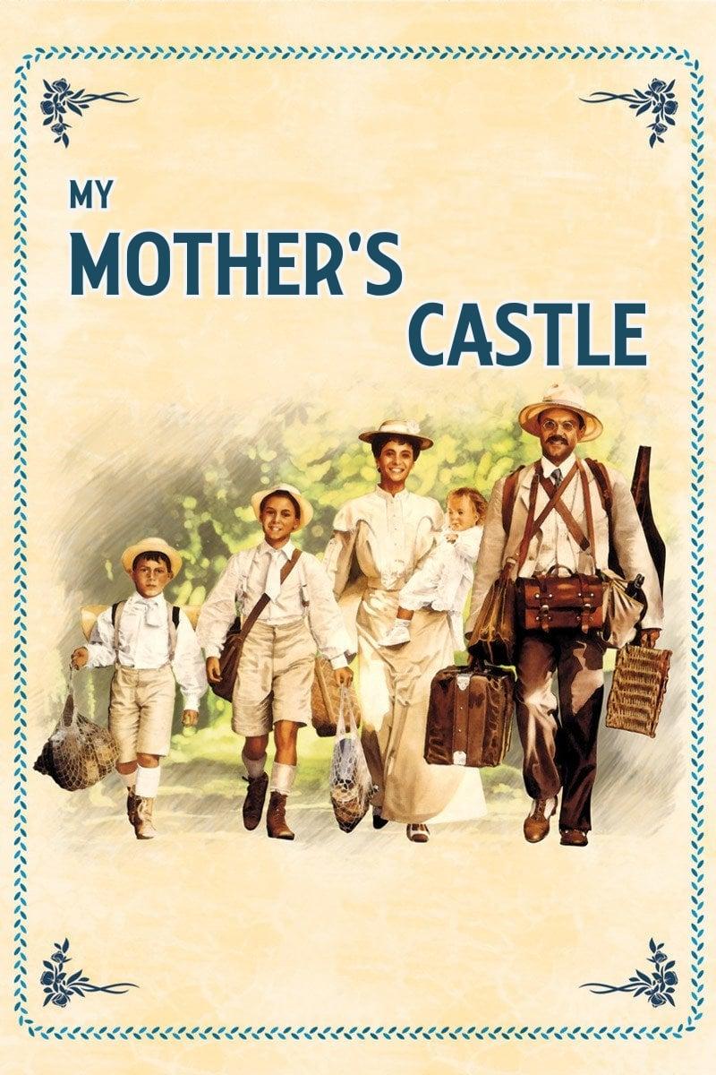 My Mother's Castle poster